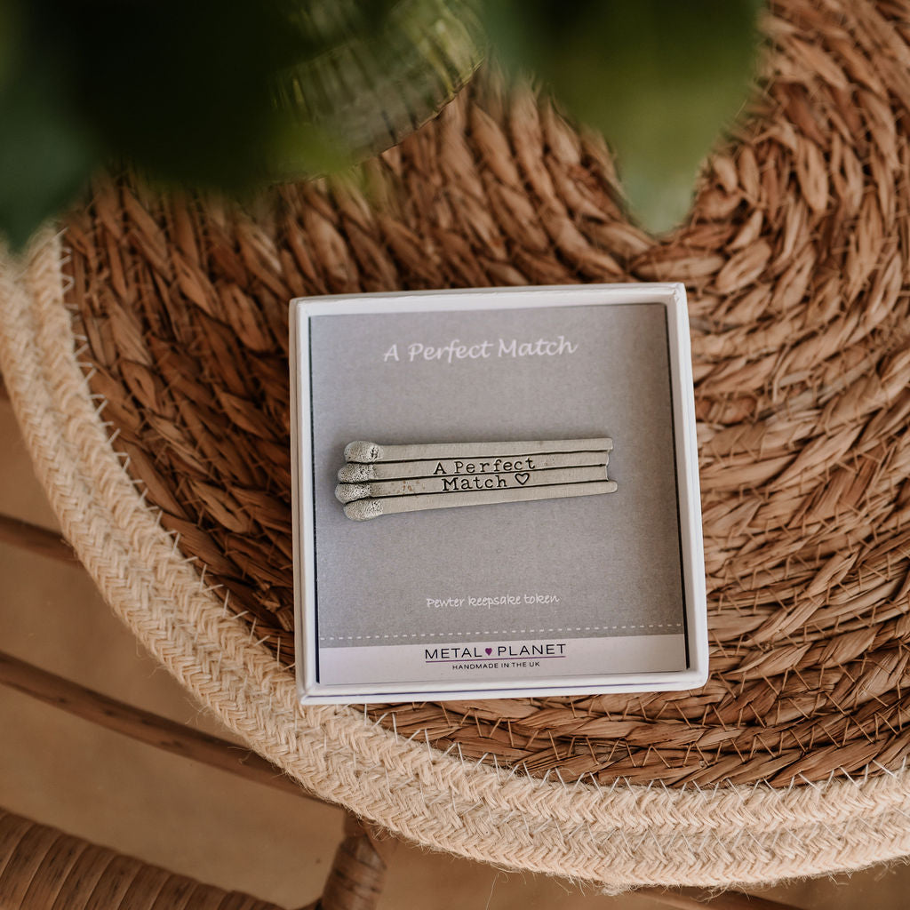 The Perfect Match - Pewter keepsake