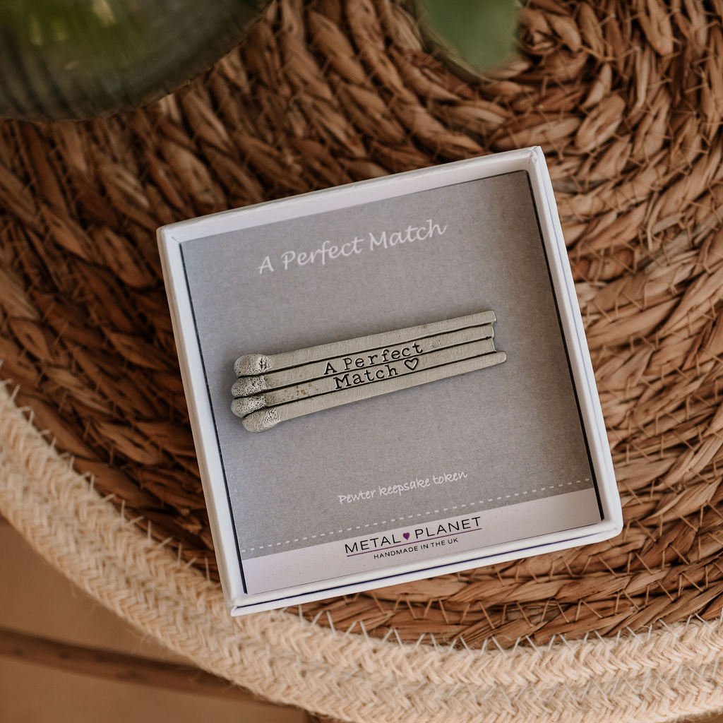 The Perfect Match - Pewter keepsake