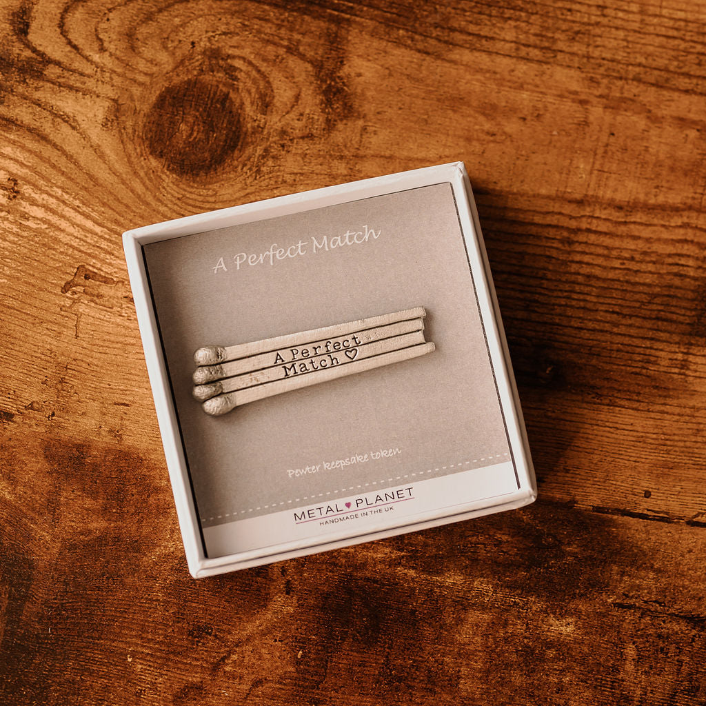 The Perfect Match - Pewter keepsake