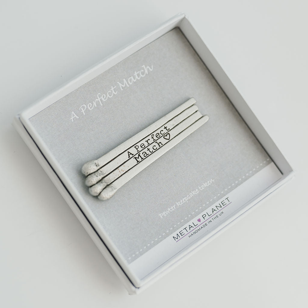 The Perfect Match - Pewter keepsake