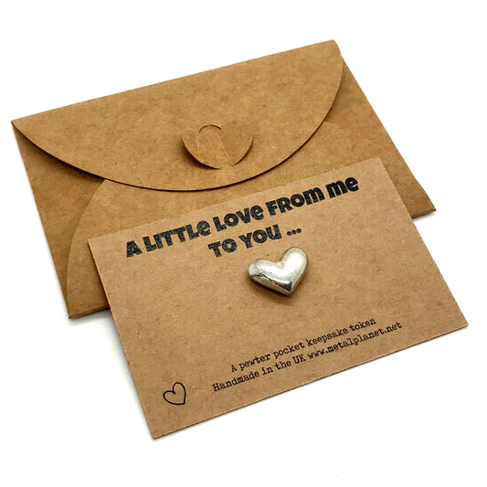 A little love from me to you - Pewter heart pocket keepsake